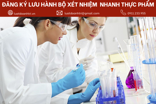 ĐĂNG KÝ LƯU HÀNH BỘ XÉT NHIỆM  NHANH THỰC PHẨM