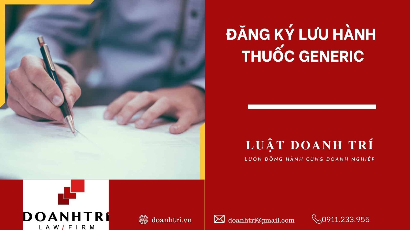 ĐĂNG KÝ LƯU HÀNH THUỐC GENERIC