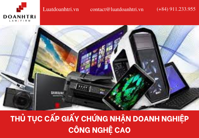 THỦ TỤC CẤP GIẤY CHỨNG NHẬN DOANH NGHIỆP CÔNG NGHỆ CAO