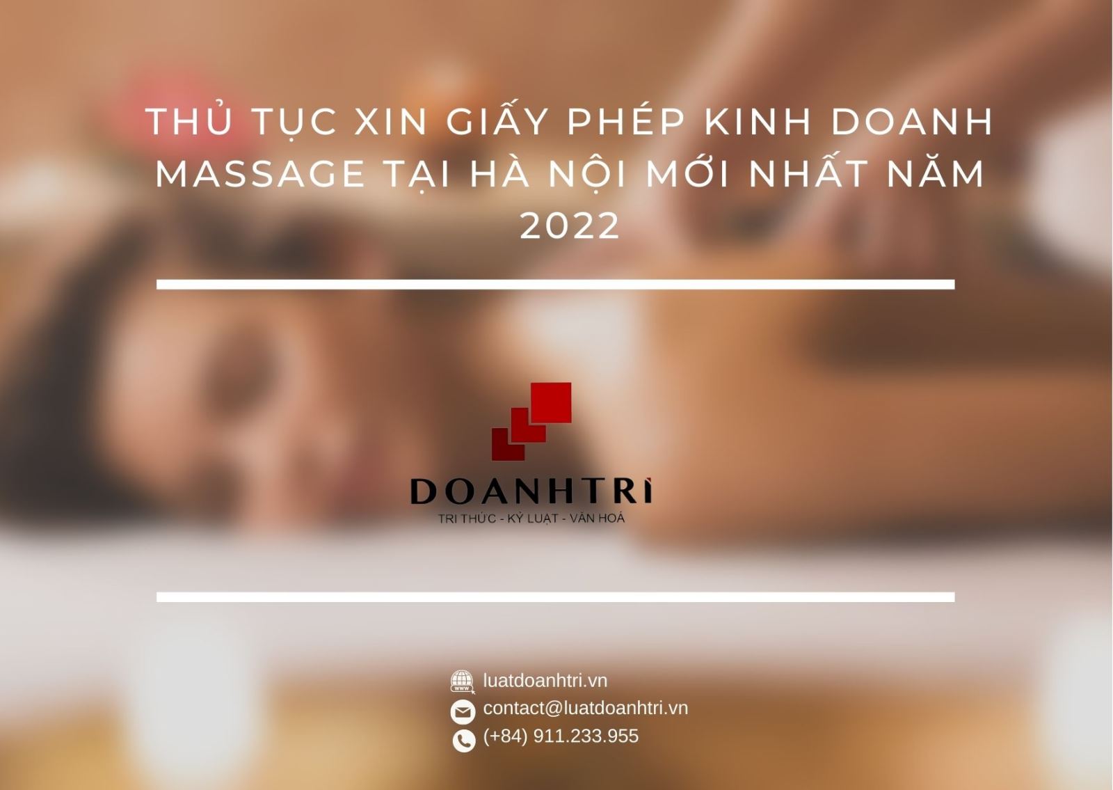 THỦ TỤC XIN GIẤY PHÉP KINH DOANH MASSAGE TẠI HÀ NỘI MỚI NHẤT NĂM 2022