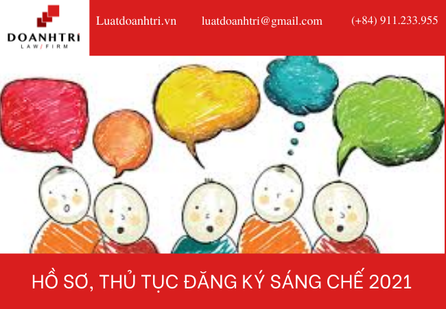 HỒ SƠ, THỦ TỤC ĐĂNG KÝ SÁNG CHẾ 2021