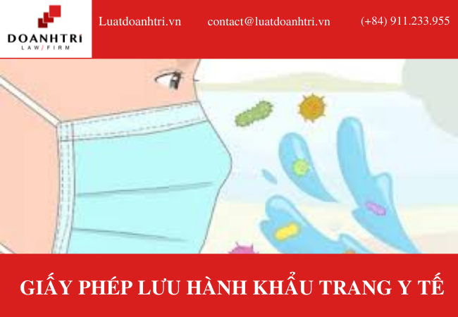 GIẤY PHÉP LƯU HÀNH KHẨU TRANG Y TẾ