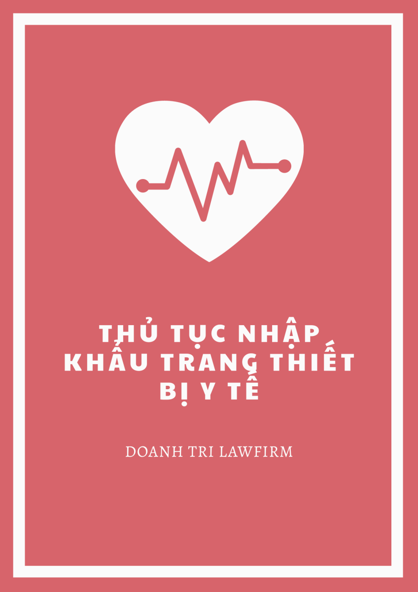 Thủ tục nhập khẩu trang thiết bị y tế 