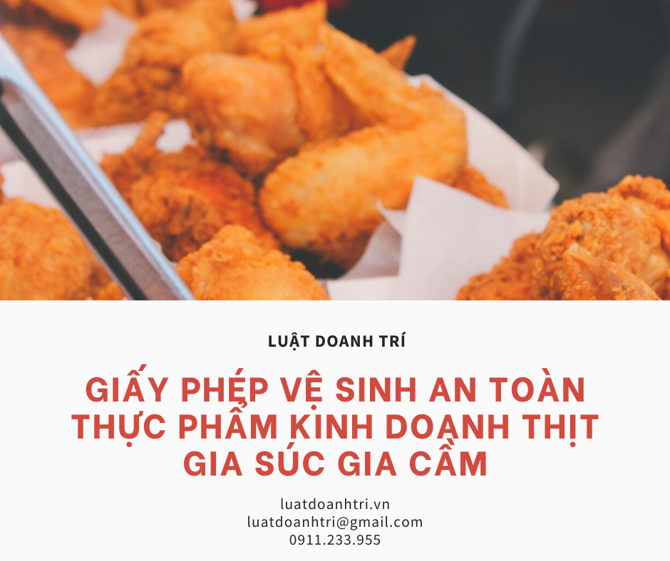 GIẤY PHÉP VỆ SINH AN TOÀN THỰC PHẨM KINH DOANH THỊT GIA SÚC GIA CẦM