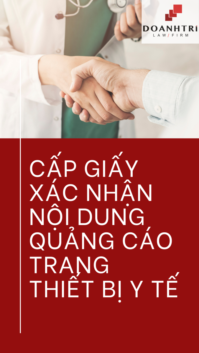 CẤP GIẤY XÁC NHẬN NỘI DUNG QUẢNG CÁO TRANG THIẾT BỊ Y TẾ