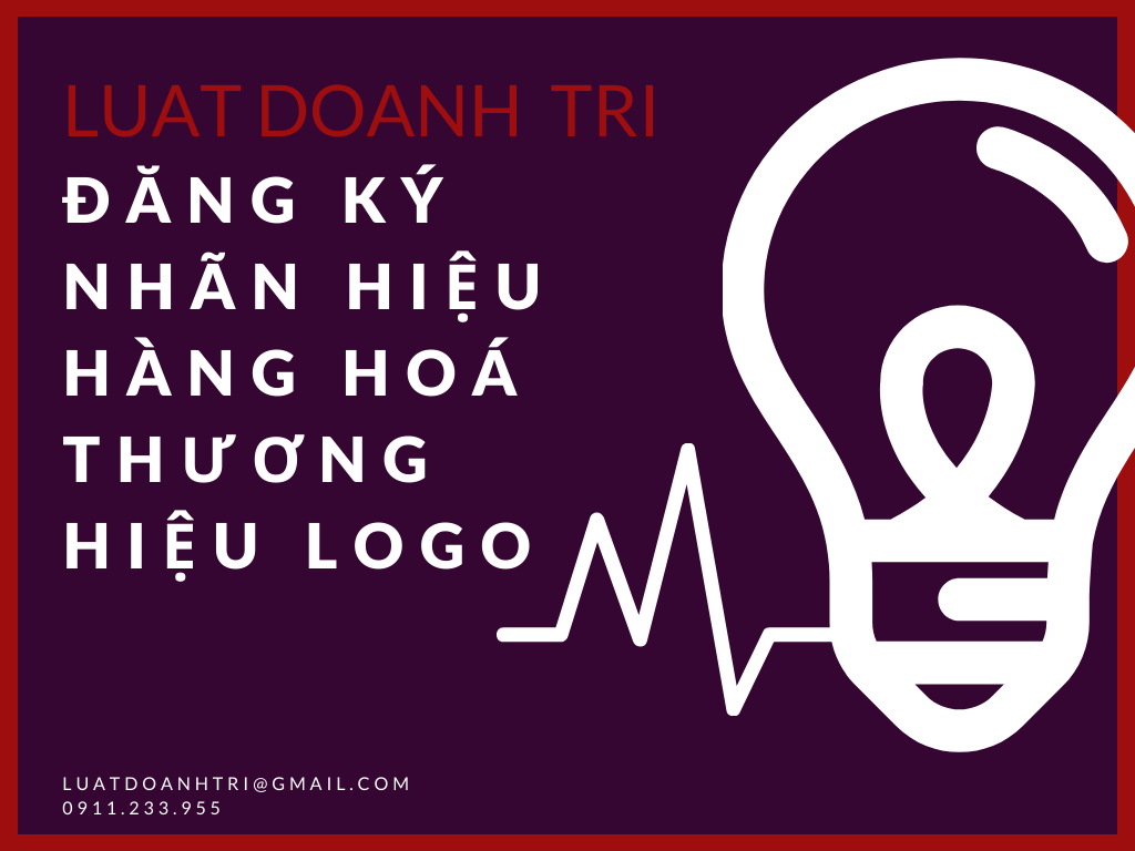 ĐĂNG KÝ NHÃN HIỆU HÀNG HÓA THƯƠNG HIỆU LOGO