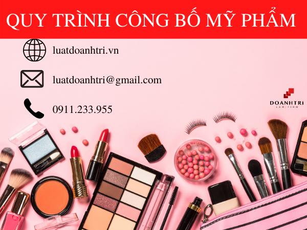 QUY TRÌNH CÔNG BỐ MỸ PHẨM