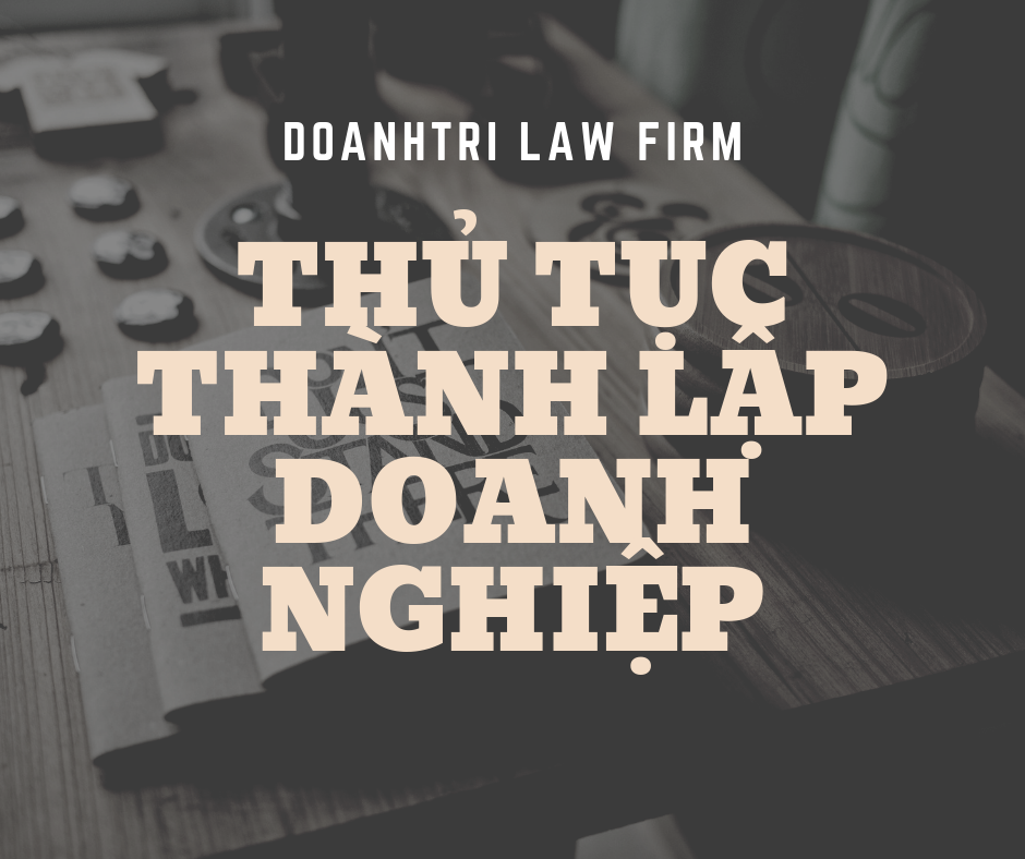 Thủ tục thành lập doanh nghiệp tại Hà Nội