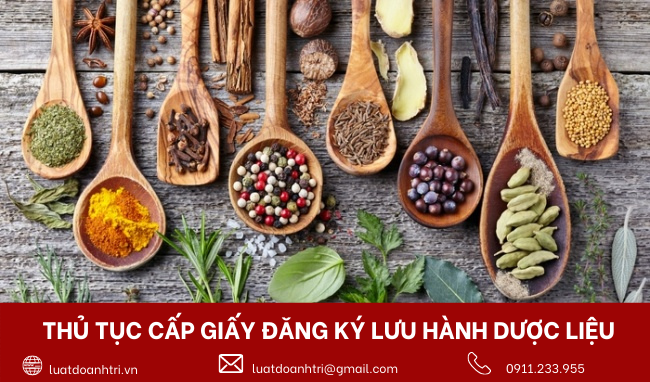 THỦ TỤC ĐỀ NGHỊ CẤP GIẤY ĐĂNG KÝ LƯU HÀNH DƯỢC LIỆU