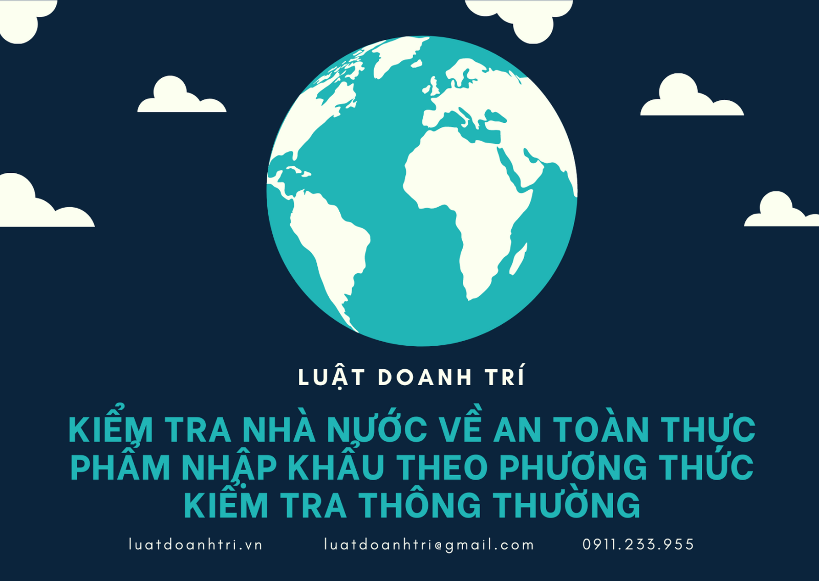 KIỂM TRA NHÀ NƯỚC VỀ AN TOÀN THỰC PHẨM NHẬP KHẨU THEO PHƯƠNG THỨC KIỂM TRA THÔNG THƯỜNG