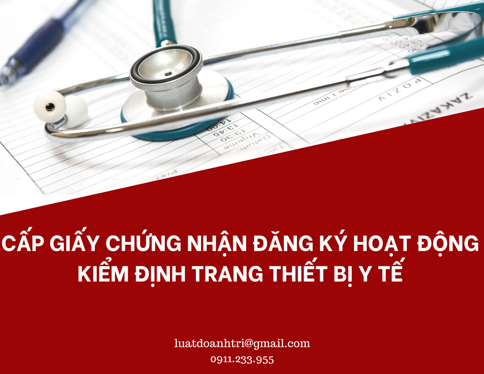 CẤP GIẤY CHỨNG NHẬN ĐĂNG KÝ HOẠT ĐỘNG KIỂM ĐỊNH TRANG THIẾT BỊ Y TẾ