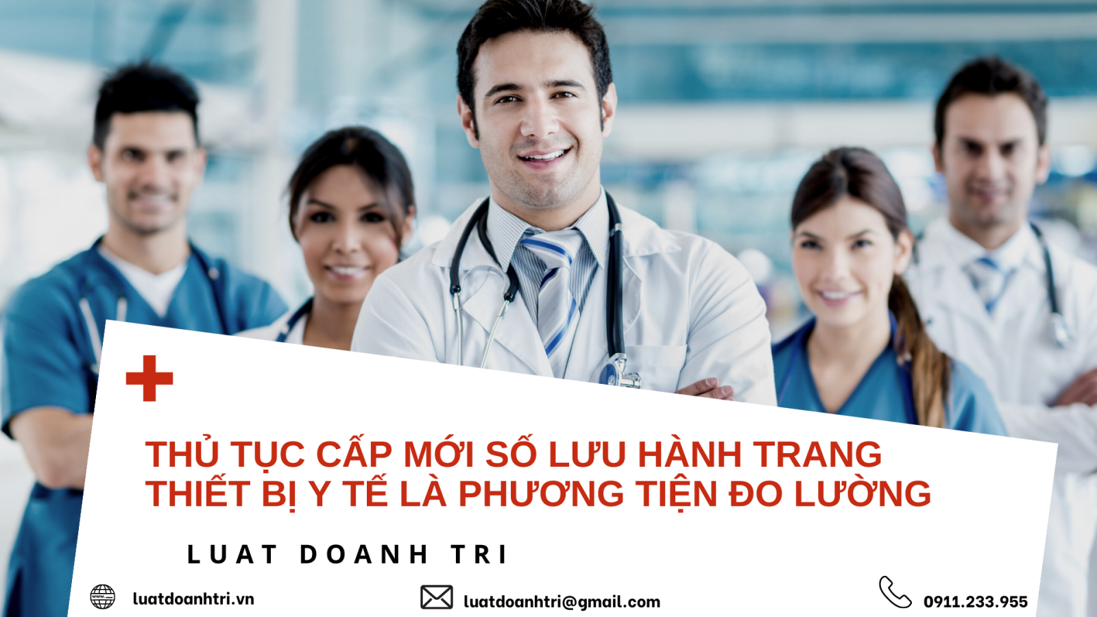 THỦ TỤC CẤP MỚI SỐ LƯU HÀNH TRANG THIẾT BỊ Y TẾ LÀ PHƯƠNG TIỆN ĐO LƯỜNG