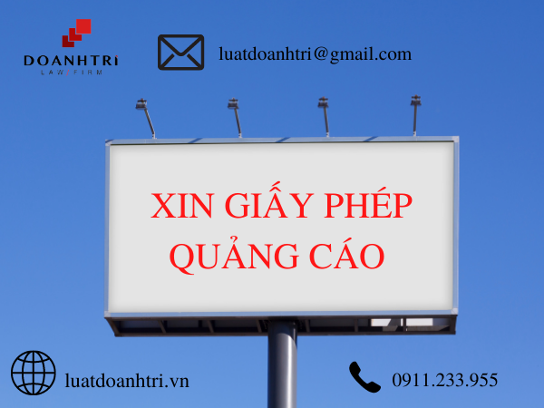 KHI NÀO CẦN XIN GIẤY PHÉP QUẢNG CÁO