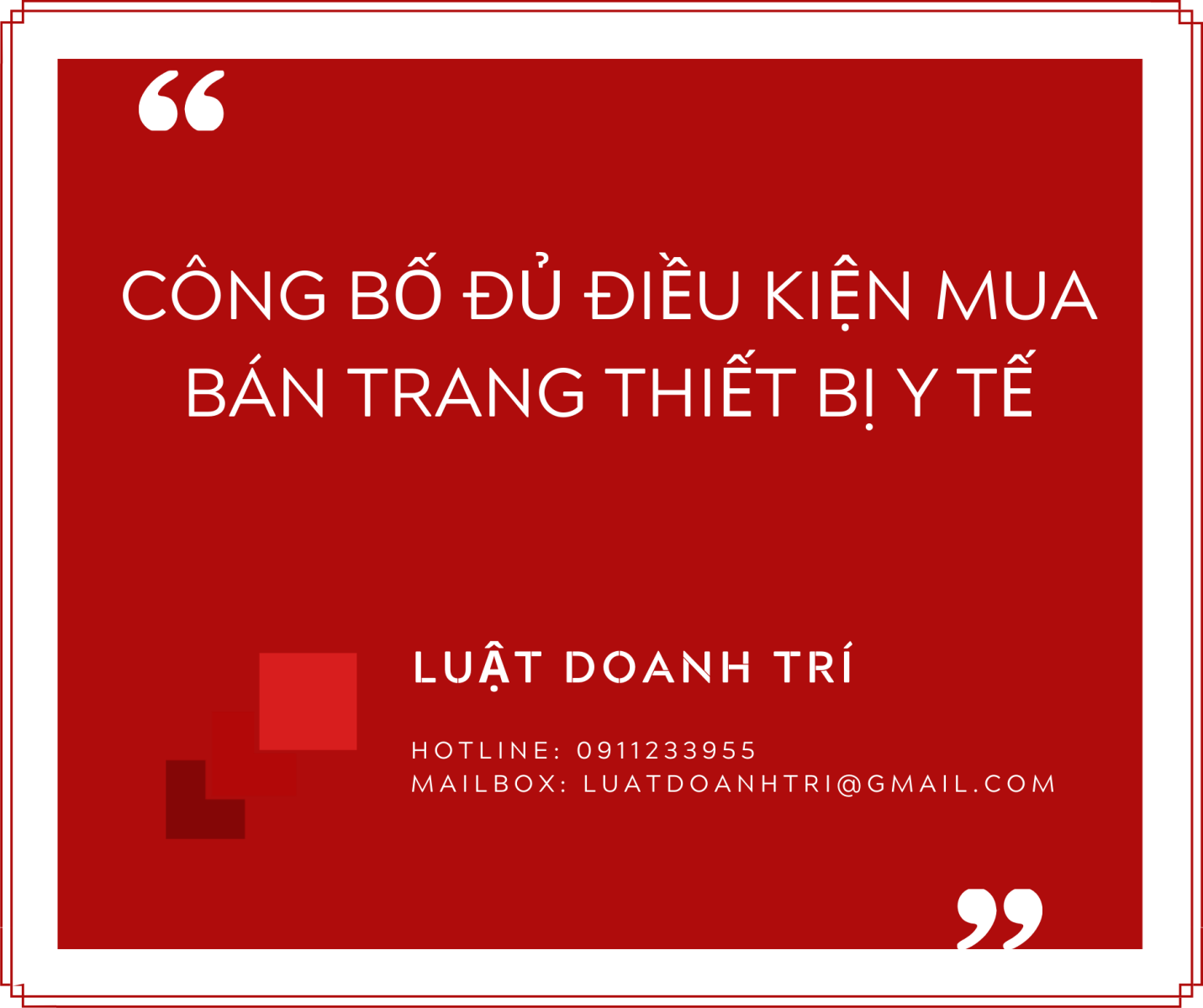 Công bố đủ điều kiện mua bán trang thiết bị y tế