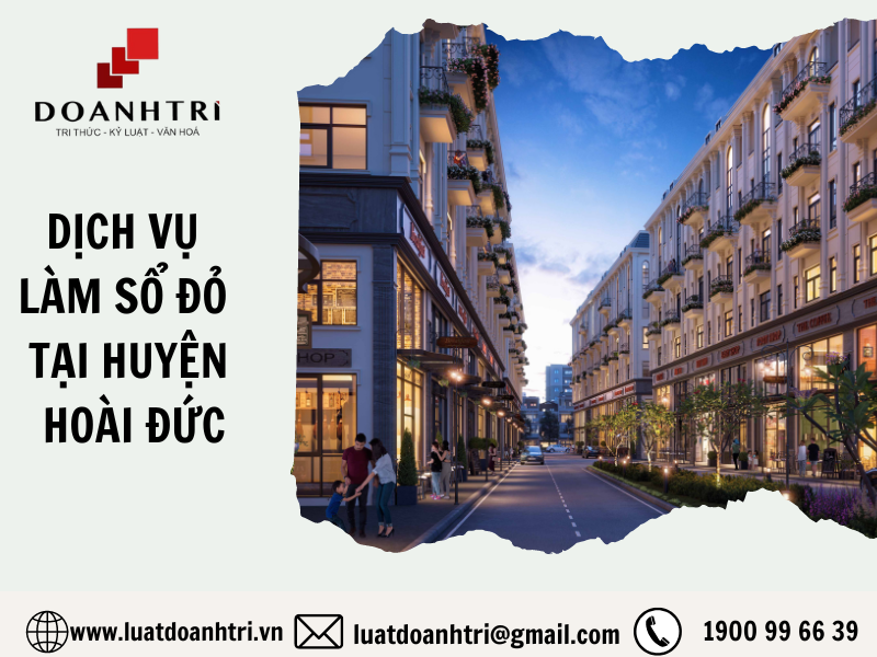 Dịch vụ làm sổ đỏ tại huyện Hoài Đức