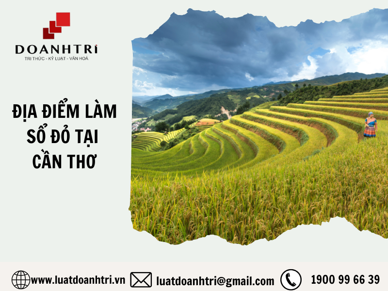 Địa điểm làm sổ đỏ tại Cần Thơ