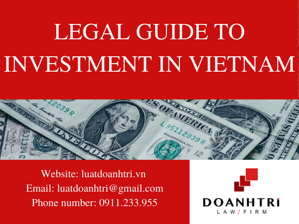 LEGAL GUIDE TO INVESTMENT IN VIETNAM