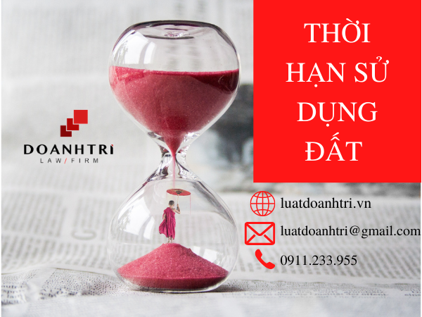 THỜI HẠN SỬ DỤNG ĐẤT