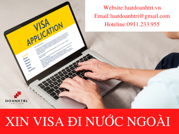 THỦ TỤC XIN VISA RA NƯỚC NGOÀI