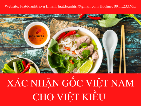 XÁC NHẬN GỐC VIỆT NAM CHO VIỆT KIỀU