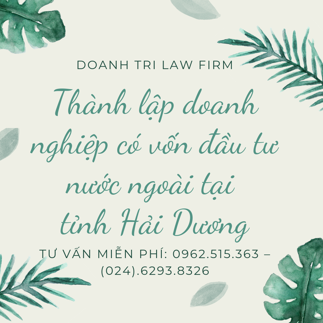 Thành lập doanh nghiệp có vốn đầu tư nước ngoài tại tỉnh Hải Dương