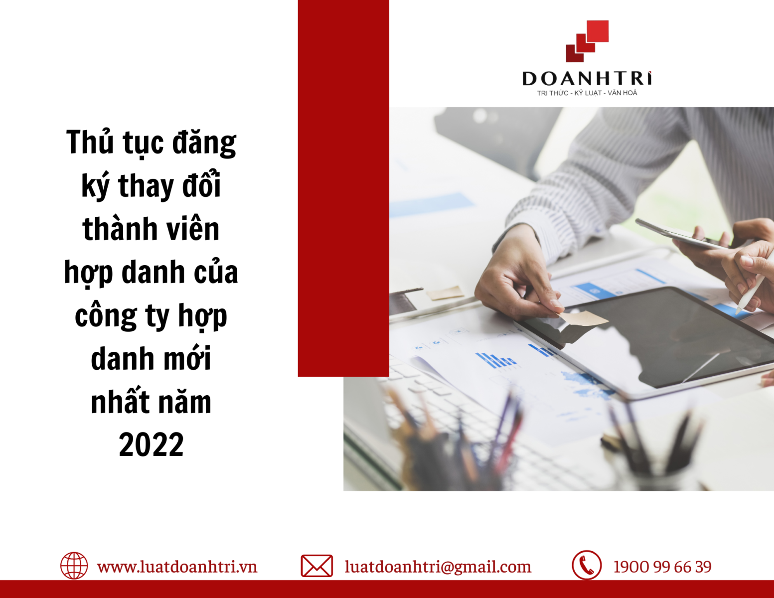 Thủ tục đăng ký thay đổi thành viên hợp danh của công ty hợp danh mới nhất năm 2022