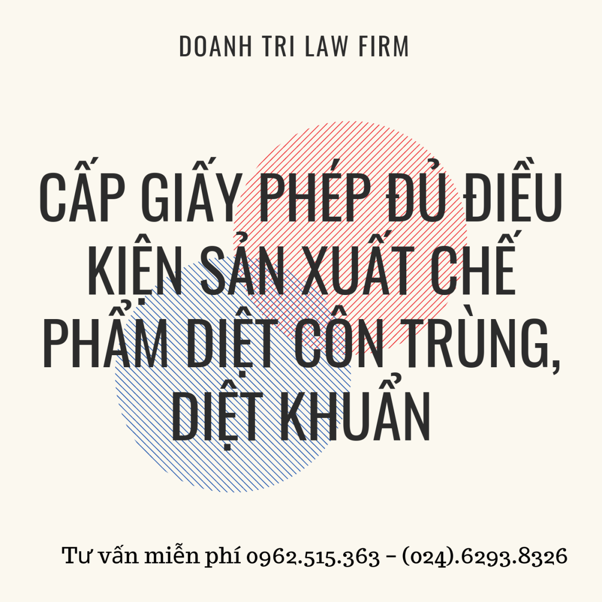 Cấp Giấy phép đủ điều kiện sản xuất chế phẩm diệt côn trùng, diệt khuẩn