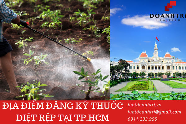 ĐỊA ĐIỂM ĐĂNG KÝ THUỐC DIỆT RỆP TẠI THÀNH PHỐ HỒ CHÍ MINH