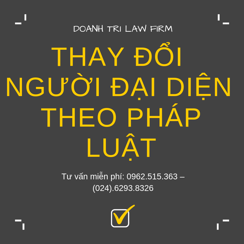 Dịch vụ thay đổi người đại diện theo pháp luật