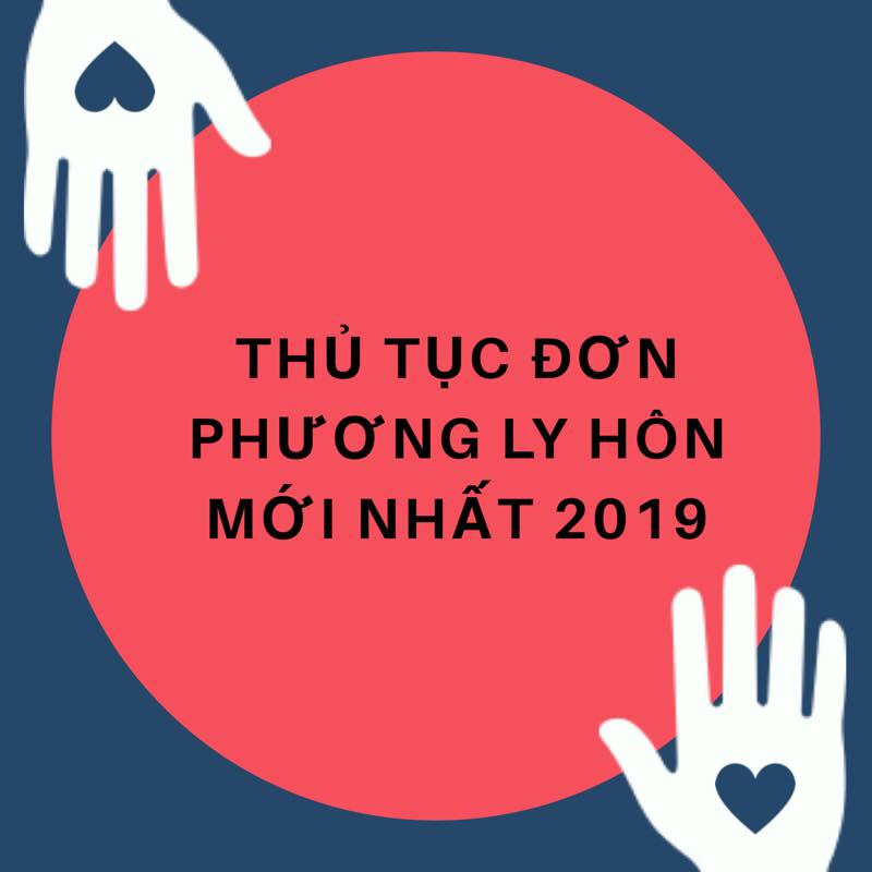 Thủ tục đơn phương ly hôn mới nhất 2019