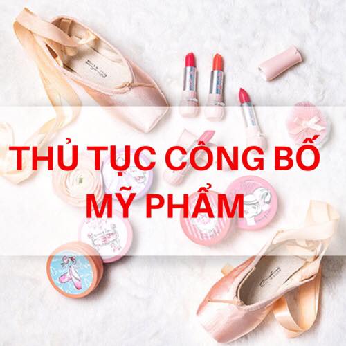 Thủ tục công bố mỹ phẩm nhanh nhất