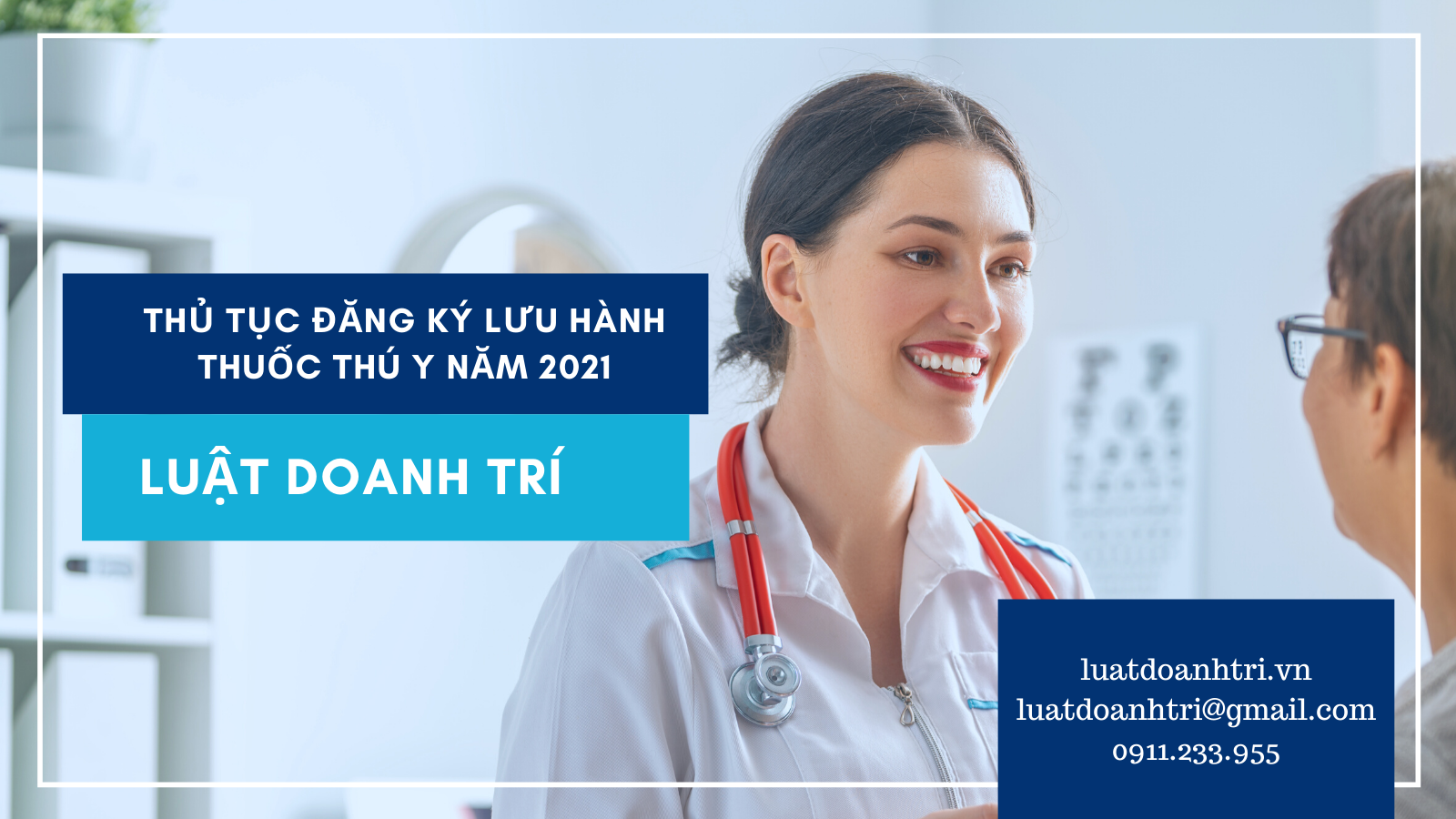 THỦ TỤC ĐĂNG KÝ LƯU HÀNH THUỐC THÚ Y NĂM 2021