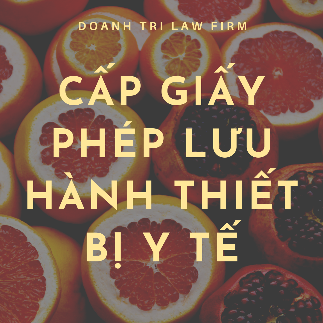 Đăng ký giấy phép lưu hành thiết bị y tế 