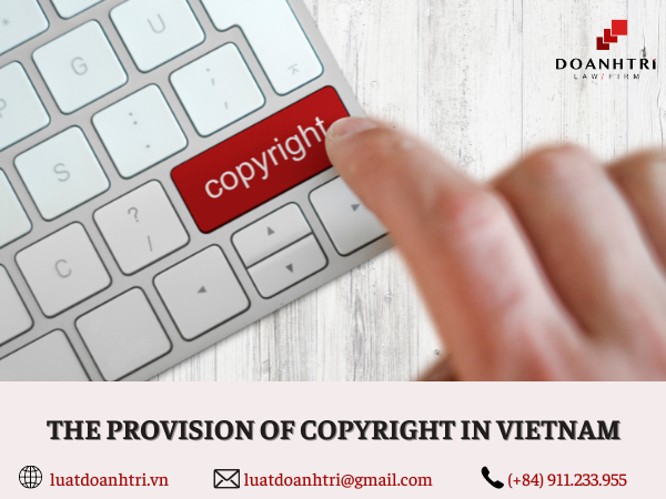 THE PROVISION OF COPYRIGHT IN VIETNAM