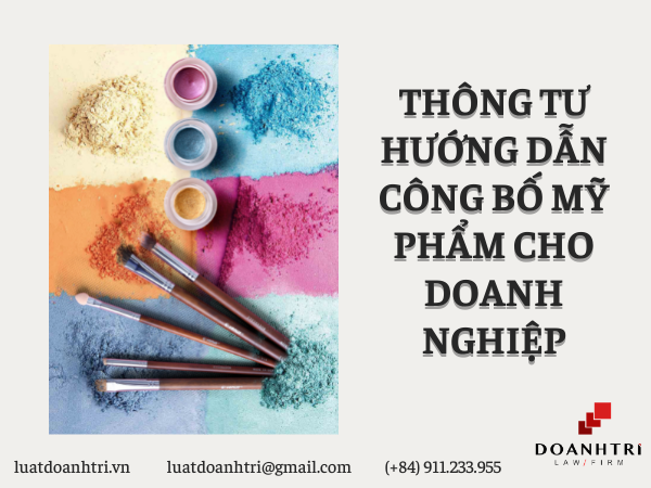 THÔNG TƯ HƯỚNG DẪN CÔNG BỐ MỸ PHẨM CHO DOANH NGHIỆP