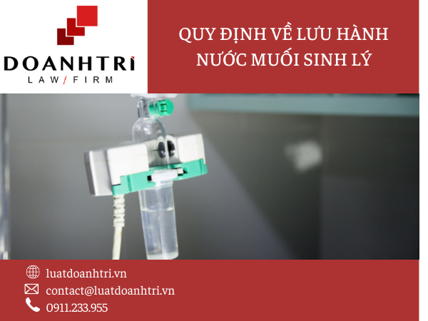 ĐĂNG KÝ LƯU HÀNH NƯỚC MUỐI SINH LÝ NĂM 2021