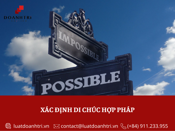 LẬP DI CHÚC THẾ NÀO THÌ HỢP PHÁP