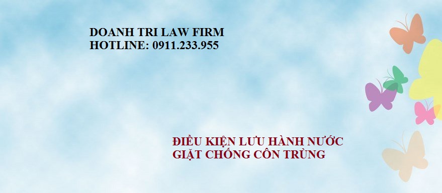 Điều kiện lưu hành nước giặt chống côn trùng