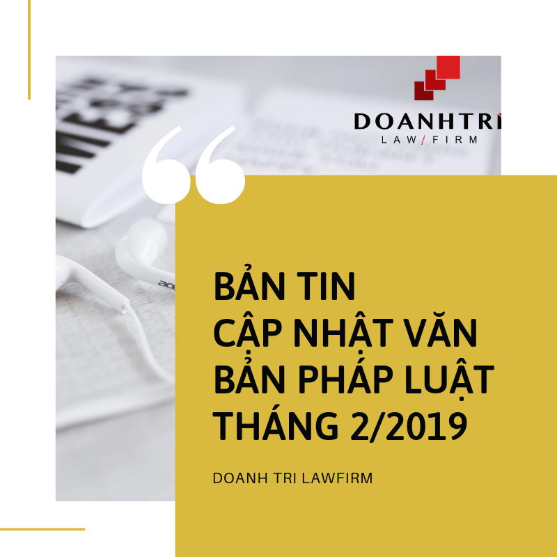 Bản tin cập nhật văn bản pháp luật số 01/2019