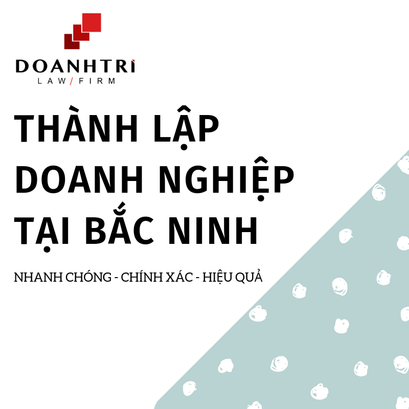 Dịch vụ thành lập công ty tại Bắc Ninh