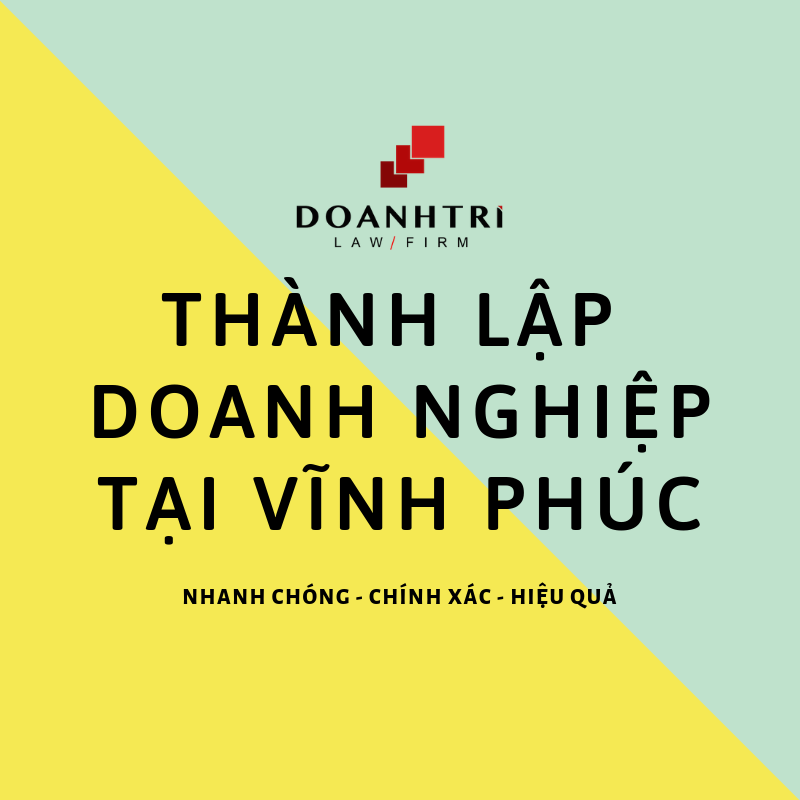 Dịch vụ thành lập công ty tại Vĩnh Phúc