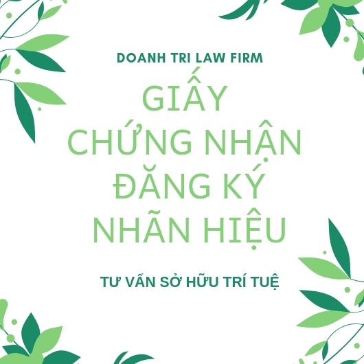 Quy định về Giấy chứng nhận đăng ký nhãn hiệu