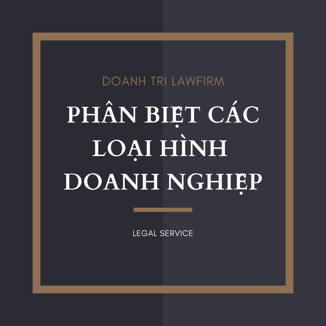 Các loại hình doanh nghiệp hiện nay