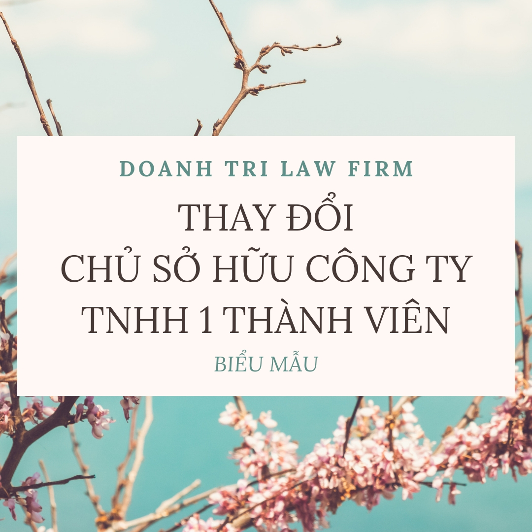 Thông báo thay đổi chủ sở hữu công ty TNHH một thành viên