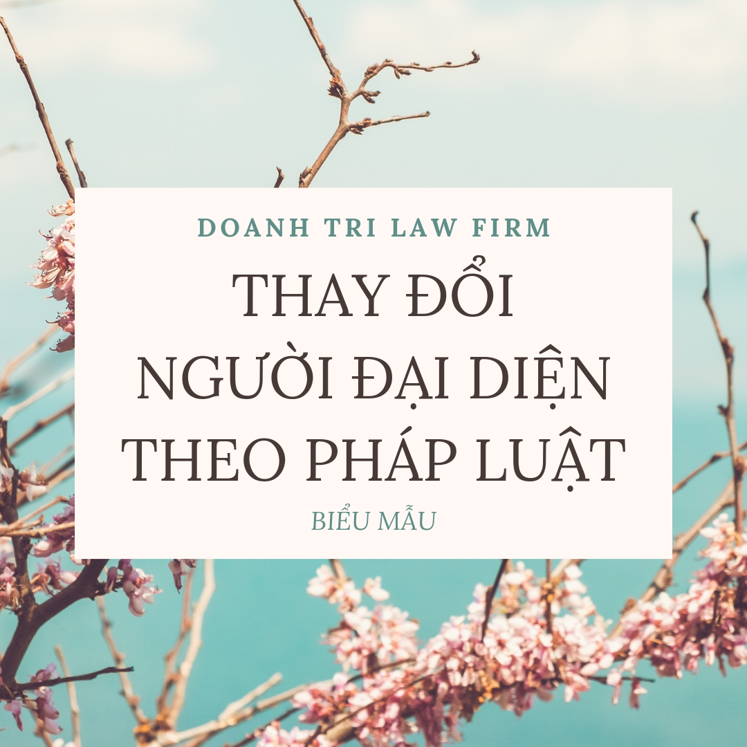 Thông báo thay đổi người đại diện theo pháp luật