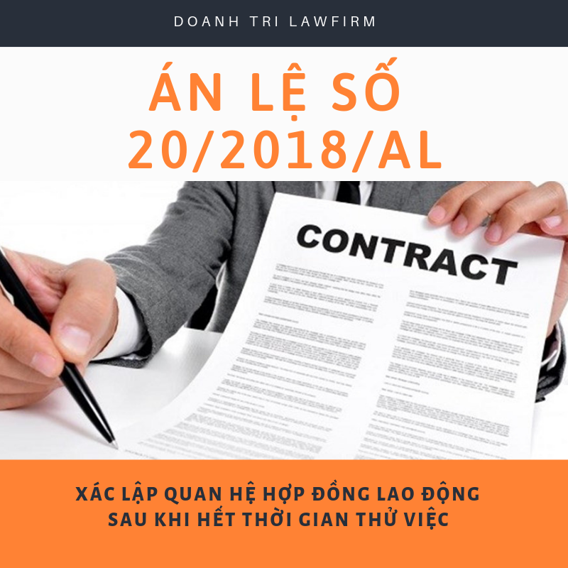 Án lệ số 20/2018/AL về xác lập quan hệ hợp đồng lao động sau khi hết thời gian thử việc