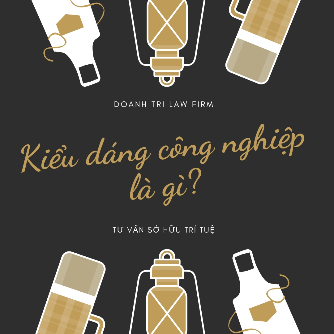 Kiểu dáng công nghiệp là gì?