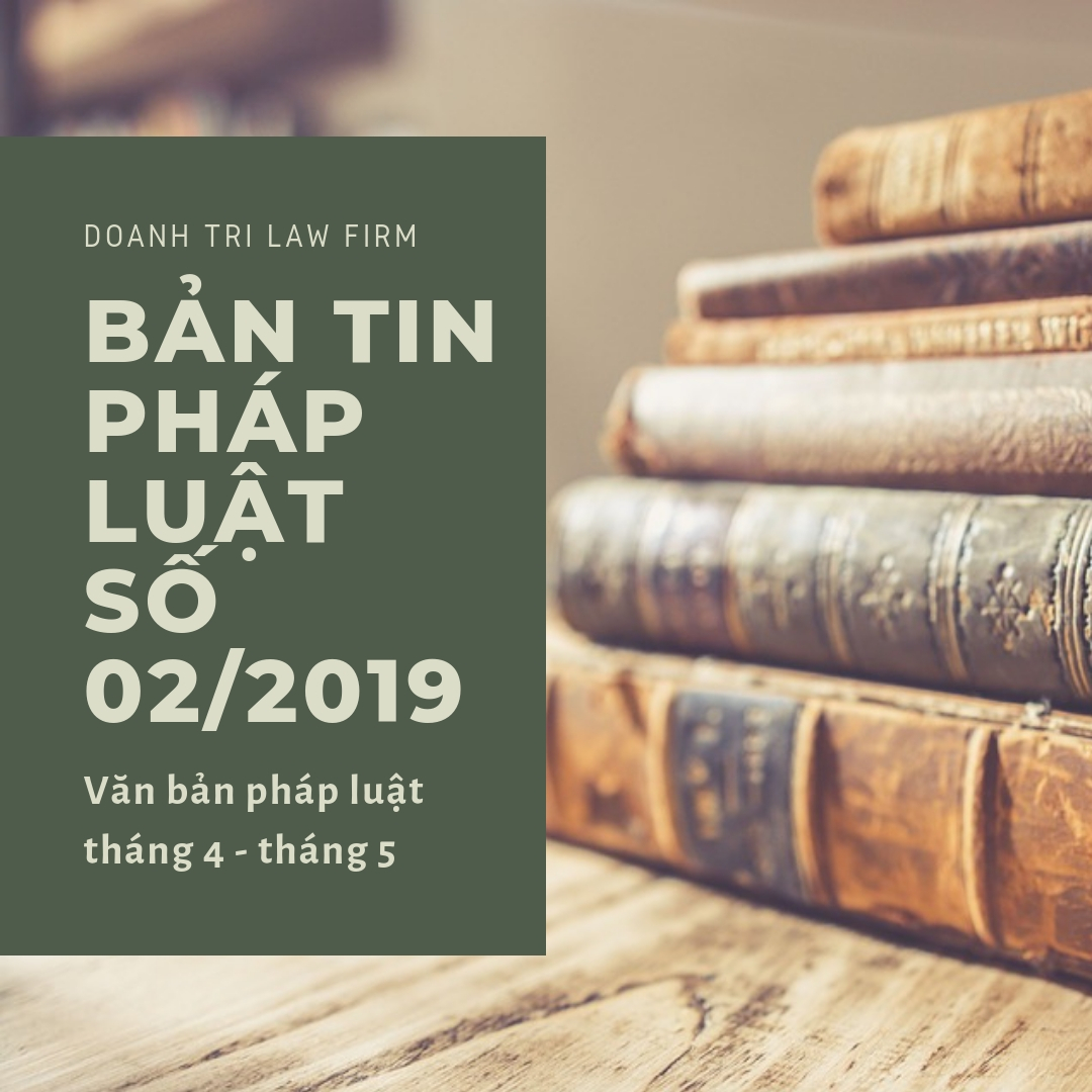 Bản tin cập nhật văn bản pháp luật số 03/2019