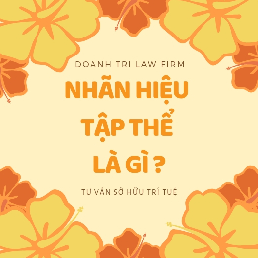 Nhãn hiệu tập thể là gì?