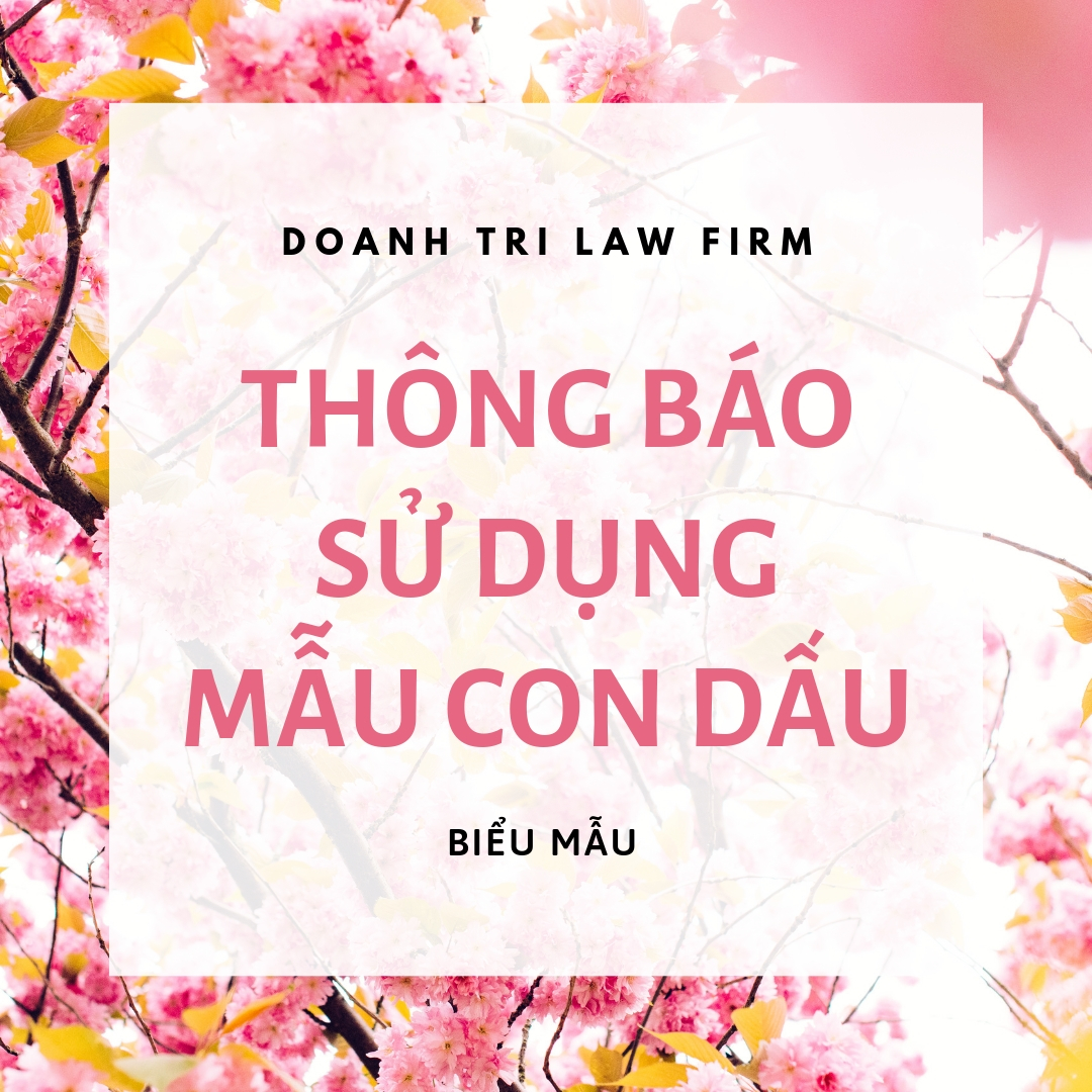 Thông báo về việc sử dụng mẫu con dấu